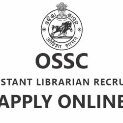 OSSC Assistant Librarian Recruitment 2022