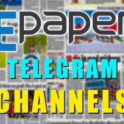 Epaper Telegram Channels
