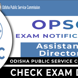 OPSC Assistant Director Exam